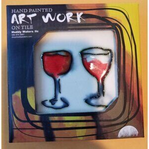 Art Tile 4" x 4"  Muddy Waters Hand Painted 7A031 ArtWork on Tile Wine 3 Two Win